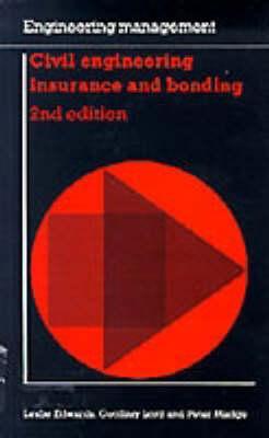 Civil Engineering Insurance & Bonding (Engineering Management