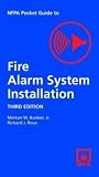 NFPA Pocket Guide to Fire Alarm and Signaling System Installation: .