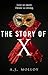 The Story of X