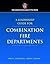 A Leadership Guide for Combination Fire Departments