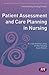 Patient Assessment and Care Planning in Nursing by Lioba Howatson-Jones