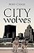 City Wolves by Mike Chase
