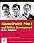 Sharepoint 2007 and Office Development Expert Solutions