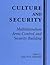 Culture and Security: Multilateralism, Arms Control and Security Building