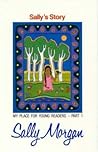 Sally's Story: My Place for Young Readers