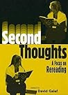 Second Thoughts: A Focus on Rereading Second Thoughts: A Focus on Rereading