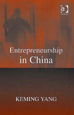 Entrepreneurship in China (Hardcover)