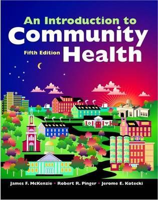 An Introduction to Community Health: .