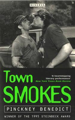 Town Smokes: Stories