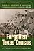 The Forgotten Texas Census: The First Annual Report of the Agricultural Bureau of the Department of Agriculture, Insurance, Statistics, and History, 1887-1888