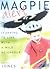 Magpie Alert by Darryl Jones