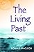 The Living Past