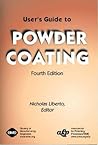 User's Guide to Powder Coating User's Guide to Powder Coating