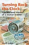 Turning Back the Clock: The Life and Times of a Motor Trader