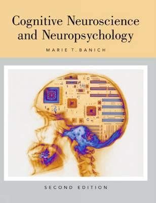 Cognitive Neuroscience and Neuropsychology (Hardcover)