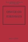 Genocide And Human Rights Genocide And Human Rights