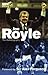 Joe Royle The Autobiography by Joe Royle