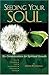Seeding Your Soul: Six Considerations for Spiritual Growth