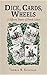 Dice, Cards, Wheels: A Different History of French Culture (Critical Authors and Issues)