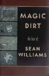 Magic Dirt by Sean Williams