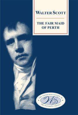 The Fair Maid of Perth (Hardcover)
