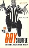 White Boy Shuffle...