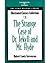 The Strange Case of Dr. Jekyll & Mr. Hyde: Heinle Reading Library: Illustrated Classics Collection