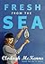 Fresh From the Sea by Clodagh McKenna (2009) Paperback