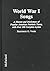 World War I Songs: A History and Dictionary of Popular American Patriotic Tunes, With over 300 Complete Lyrics
