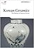Korean Ceramics: The Beauty...