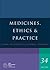 Medicines, Ethics & Practice (Pb)