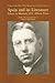 Spain and its Literature: Essays in Memory of E Allison Peers (Hispanic Studies Textual Research and Criticism (TRAC), 15) (Volume 15)