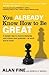 You Already Know How to Be Great by Alan Fine