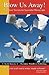 Blow Us Away!: Publishers' ...