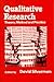Qualitative Research: Theory, Method and Practice
