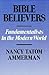 Bible Believers: Fundamenta...