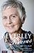 Beverley Reeves: Playing the Part: My Life as Wife of the Governor-General