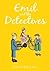 Emil and the Detectives by Erich Kästner Emil and the Detectives by Erich Kästner
