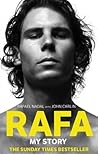 Rafa: My Story