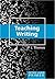 Teaching Writing Primer (Peter Lang Primer)