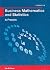 Business Mathematics and Statistics
