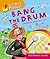 Bang the Drum: Instrumental Sounds