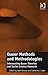 Queer Methods and Methodologies by Catherine J. Nash