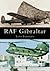 RAF Gibraltar