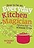 How to Be an Everyday Kitch...
