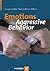 Emotions and Aggressive Behavior