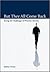 But They All Come Back by Jeremy Travis