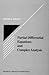 Partial Differential Equations and Complex Analysis (Studies in Advanced Mathematics)