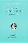 What Ten Young Men Did (Clay Sanskrit Library, 43) What Ten Young Men Did (Clay Sanskrit Library, 43)