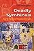 Deadly Symbiosis by Loïc Wacquant